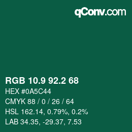 カラーコード: RGB 10.9 92.2 68 | qconv.com
