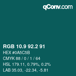カラーコード: RGB 10.9 92.2 91 | qconv.com