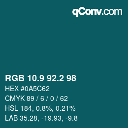 Color code: RGB 10.9 92.2 98 | qconv.com