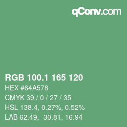 カラーコード: RGB 100.1 165 120 | qconv.com