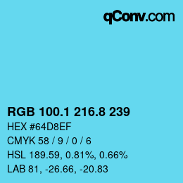 カラーコード: RGB 100.1 216.8 239 | qconv.com