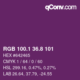 カラーコード: RGB 100.1 36.8 101 | qconv.com