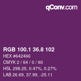 カラーコード: RGB 100.1 36.8 102 | qconv.com