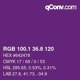 カラーコード: RGB 100.1 36.8 120 | qconv.com