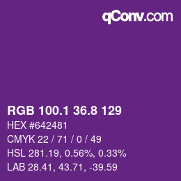 カラーコード: RGB 100.1 36.8 129 | qconv.com