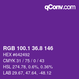 カラーコード: RGB 100.1 36.8 146 | qconv.com