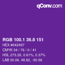 カラーコード: RGB 100.1 36.8 151 | qconv.com