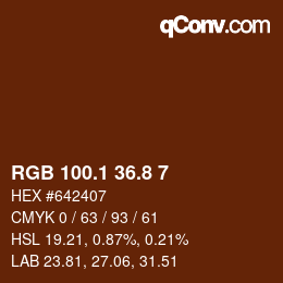 カラーコード: RGB 100.1 36.8 7 | qconv.com