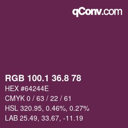 カラーコード: RGB 100.1 36.8 78 | qconv.com