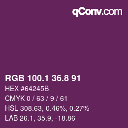 カラーコード: RGB 100.1 36.8 91 | qconv.com