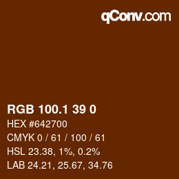 カラーコード: RGB 100.1 39 0 | qconv.com