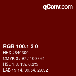 カラーコード: RGB 100.1 3 0 | qconv.com