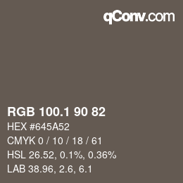 カラーコード: RGB 100.1 90 82 | qconv.com