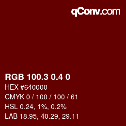 カラーコード: RGB 100.3 0.4 0 | qconv.com