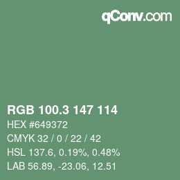 カラーコード: RGB 100.3 147 114 | qconv.com