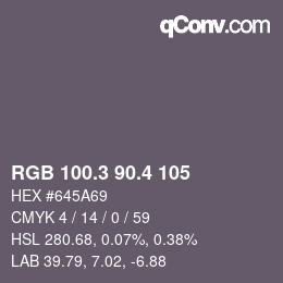 カラーコード: RGB 100.3 90.4 105 | qconv.com