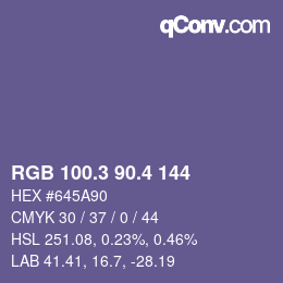カラーコード: RGB 100.3 90.4 144 | qconv.com