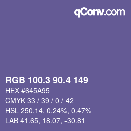 カラーコード: RGB 100.3 90.4 149 | qconv.com