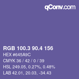 カラーコード: RGB 100.3 90.4 156 | qconv.com