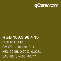 カラーコード: RGB 100.3 90.4 16 | qconv.com