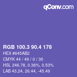 カラーコード: RGB 100.3 90.4 178 | qconv.com