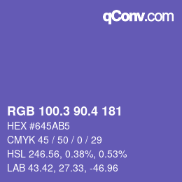 カラーコード: RGB 100.3 90.4 181 | qconv.com