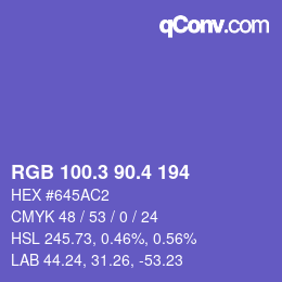 カラーコード: RGB 100.3 90.4 194 | qconv.com