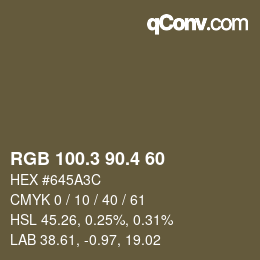 カラーコード: RGB 100.3 90.4 60 | qconv.com