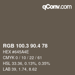 カラーコード: RGB 100.3 90.4 78 | qconv.com