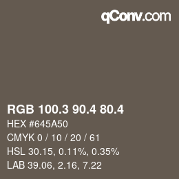カラーコード: RGB 100.3 90.4 80.4 | qconv.com