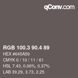 カラーコード: RGB 100.3 90.4 89 | qconv.com
