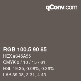 Color code: RGB 100.5 90 85 | qconv.com