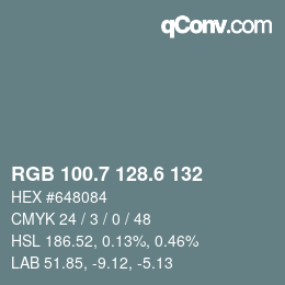 カラーコード: RGB 100.7 128.6 132 | qconv.com