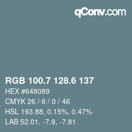 カラーコード: RGB 100.7 128.6 137 | qconv.com