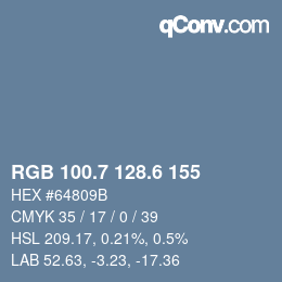 カラーコード: RGB 100.7 128.6 155 | qconv.com