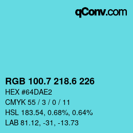 カラーコード: RGB 100.7 218.6 226 | qconv.com