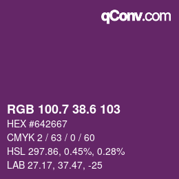 カラーコード: RGB 100.7 38.6 103 | qconv.com