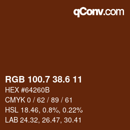 カラーコード: RGB 100.7 38.6 11 | qconv.com