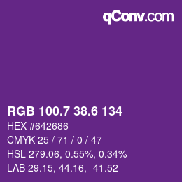 カラーコード: RGB 100.7 38.6 134 | qconv.com