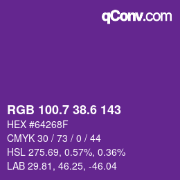 カラーコード: RGB 100.7 38.6 143 | qconv.com