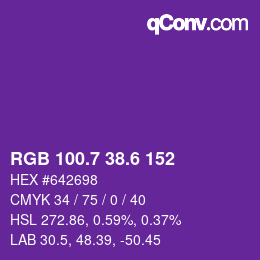 カラーコード: RGB 100.7 38.6 152 | qconv.com