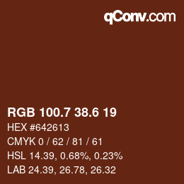 カラーコード: RGB 100.7 38.6 19 | qconv.com
