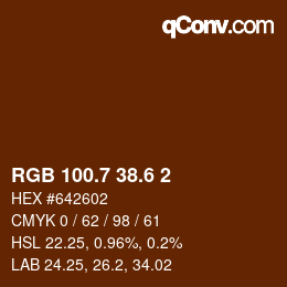 カラーコード: RGB 100.7 38.6 2 | qconv.com
