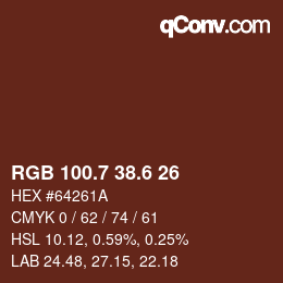 カラーコード: RGB 100.7 38.6 26 | qconv.com