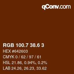 カラーコード: RGB 100.7 38.6 3 | qconv.com