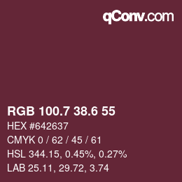 カラーコード: RGB 100.7 38.6 55 | qconv.com