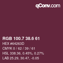カラーコード: RGB 100.7 38.6 61 | qconv.com