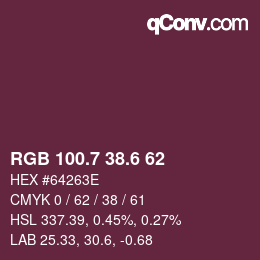 カラーコード: RGB 100.7 38.6 62 | qconv.com