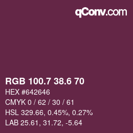 カラーコード: RGB 100.7 38.6 70 | qconv.com