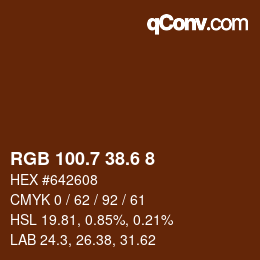 カラーコード: RGB 100.7 38.6 8 | qconv.com